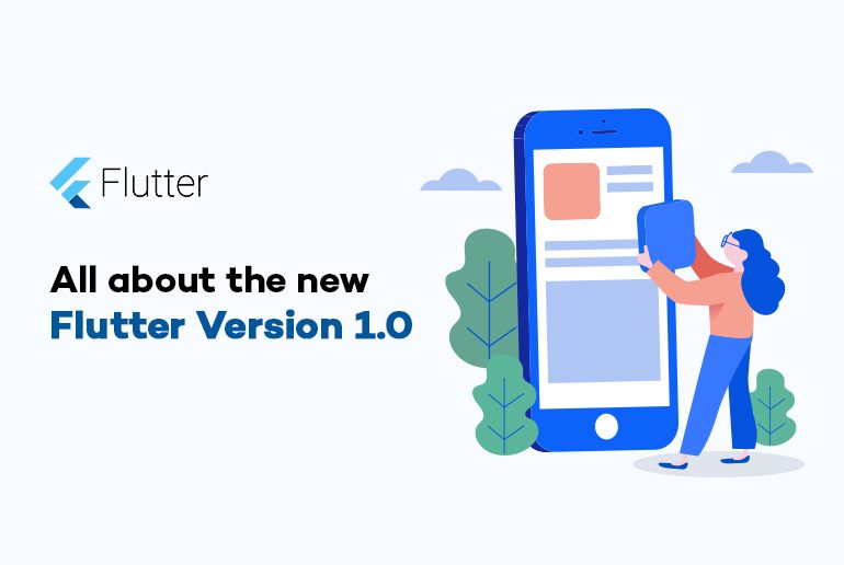 All about the new Flutter Version 1.0