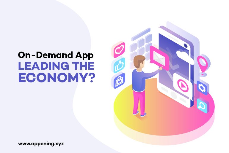 On-Demand Apps- Leading the economy?
